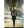 Fashion Bridges: The Science And Art Of The World's Most Inspiring Structures Book By David Blockley Books About Bridges