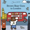 Fashion Brown Bear Goes To London Book By Jane Foster Children's Books | London Gifts