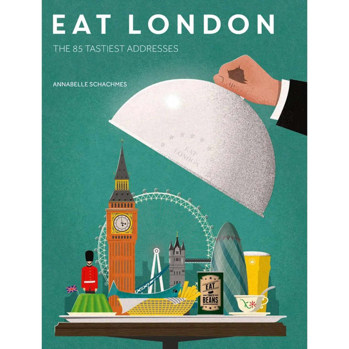 eat_london_the__tastiest_addresses_book_by_annabelle_schachmes_0.webp Flash Sale Eat London: The 85 Tastiest Addresses Book By Annabelle Schachmes Books About London | London Gifts