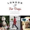 Best Sale London For Dogs Book Books About London | Dog Accessories