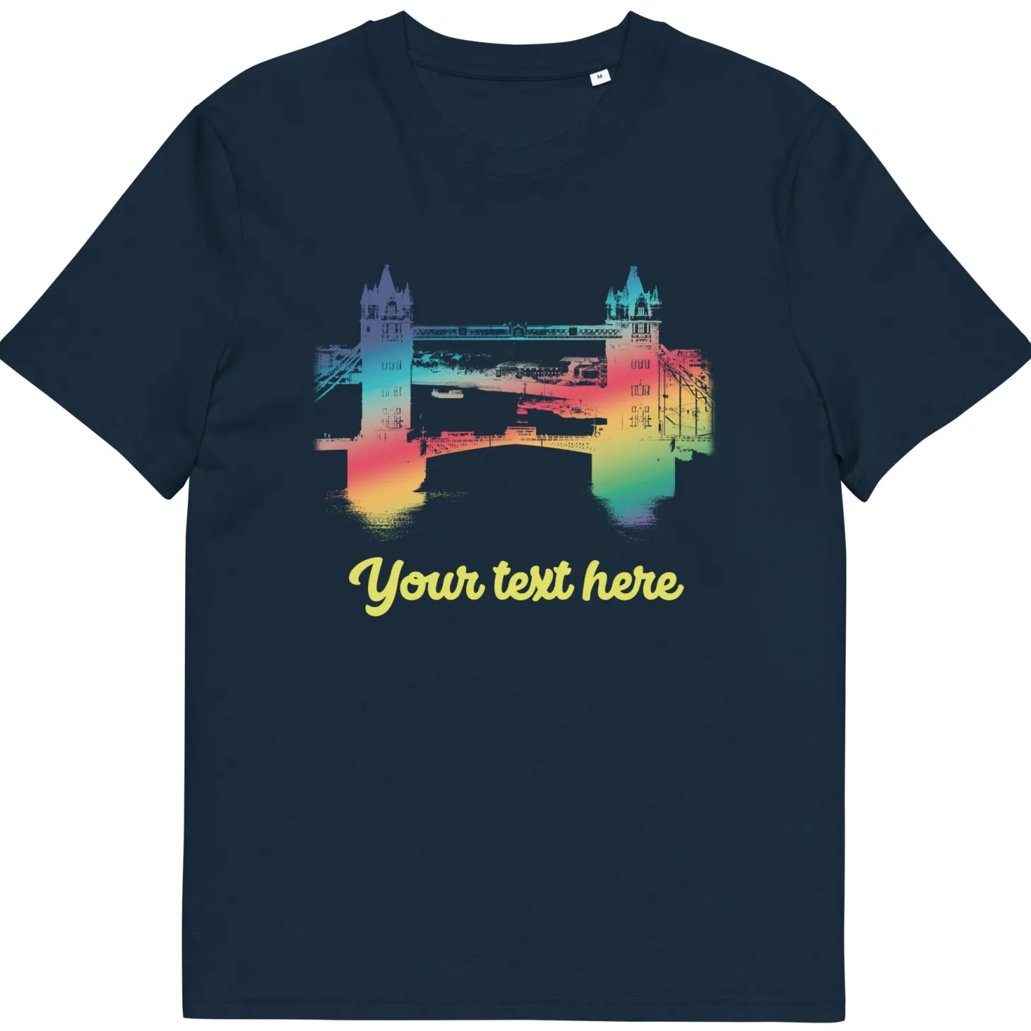 personalised_custom_text__tower_bridge_rainbow__organic_cotton_tshirt_3.webp Online Personalised Custom Text - Tower Bridge Rainbow - Organic Cotton T-Shirt Clothing | Tower Bridge Gifts